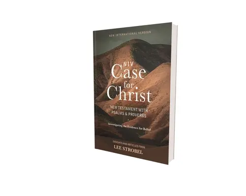 Niv, Case for Christ New Testament with Psalms and Proverbs, Pocket-Sized, Paperback, Comfort Print: Zkoumání důkazů pro víru. - Niv, Case for Christ New Testament with Psalms and Proverbs, Pocket-Sized, Paperback, Comfort Print: Investigating the Evidence for Belief