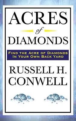 Acres of Diamonds (Diamantové akry) - Acres of Diamonds