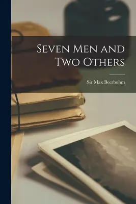 Sedm mužů a dva další - Seven Men and Two Others
