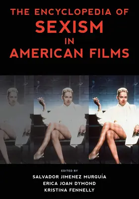 Encyklopedie sexismu v amerických filmech - The Encyclopedia of Sexism in American Films