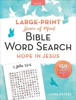 Pokoj mysli Biblické hledání slov: Naděje v Ježíši - Peace of Mind Bible Word Search: Hope in Jesus