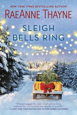 Sáňkařské zvony zvoní: Vánoční román - Sleigh Bells Ring: A Christmas Romance Novel