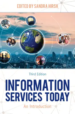 Informační služby dnes: Úvod - Information Services Today: An Introduction