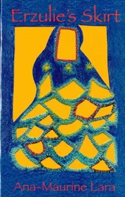 Erzulaieho sukně - Erzulaie's Skirt