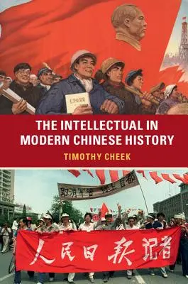 Intelektuál v moderních čínských dějinách - The Intellectual in Modern Chinese History