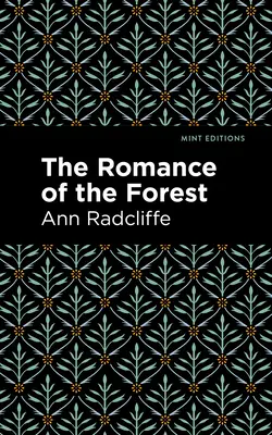 Lesní román - The Romance of the Forest