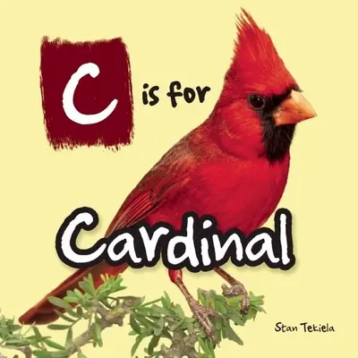 C is for Cardinal (C jako kardinál) - C Is for Cardinal