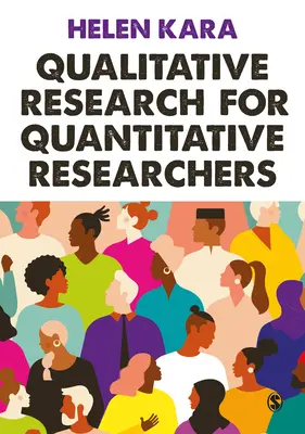 Kvalitativní výzkum pro kvantitativní výzkumníky - Qualitative Research for Quantitative Researchers