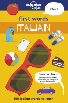 První slovíčka - italština 1: 100 italských slovíček k naučení - First Words - Italian 1: 100 Italian Words to Learn