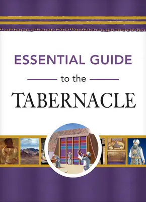 Základní průvodce stánkem - Essential Guide to the Tabernacle