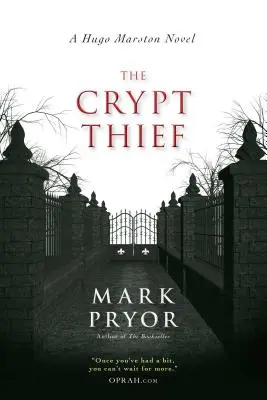 Zloděj z krypty: A Hugo Marston Novelvolume 2 - The Crypt Thief: A Hugo Marston Novelvolume 2