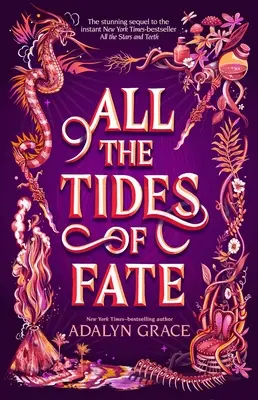 Všechny přílivy a odlivy osudu - All the Tides of Fate