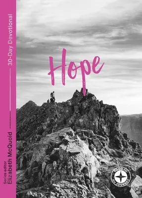 Naděje: 30denní pobožnost - Hope: 30-Day Devotional