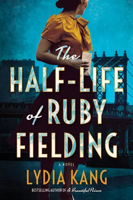 Poločas rozpadu Ruby Fieldingové - The Half-Life of Ruby Fielding