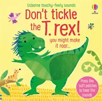 Nelechtej T. rexe! - Don't tickle the T. rex!
