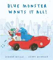 Modrá příšera chce všechno! - Blue Monster Wants It All!