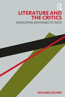 Literatura a kritika: Vývoj reakcí na texty - Literature and the Critics: Developing Responses to Texts