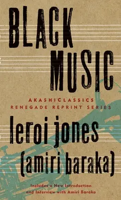 Černá hudba (Jones (Amiri Baraka) LeRoi) - Black Music (Jones (Amiri Baraka) LeRoi)