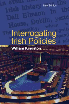 Výslechy irských politik - Interrogating Irish Policies