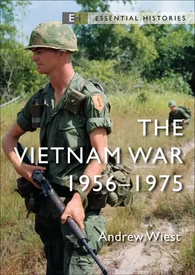 Válka ve Vietnamu: 1956-75 - The Vietnam War: 1956-75