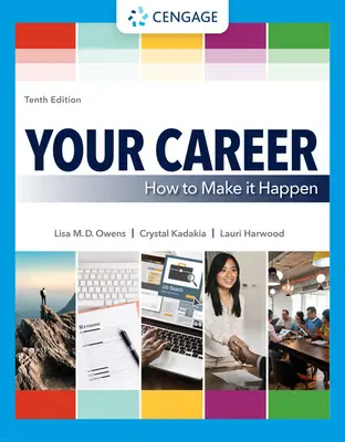 Vaše kariéra: Jak to udělat, aby se vám to podařilo - Your Career: How to Make It Happen