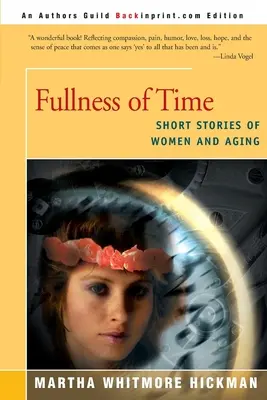 Plnost času: Povídky o ženách a stárnutí - Fullness of Time: Short Stories of Women and Aging