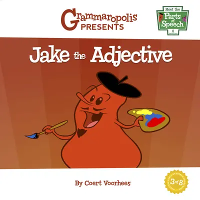 Jake - přídavné jméno - Jake the Adjective