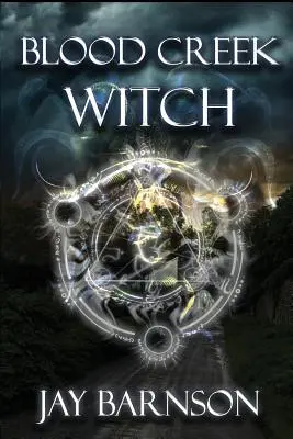 Čarodějnice z Krvavého potoka - Blood Creek Witch