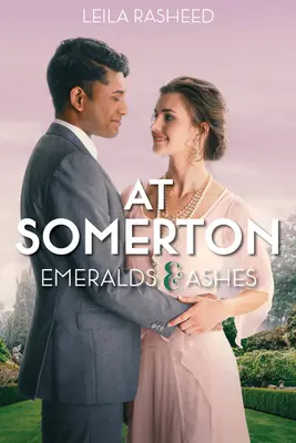 V Somertonu: Smaragdy a popel - At Somerton: Emeralds & Ashes