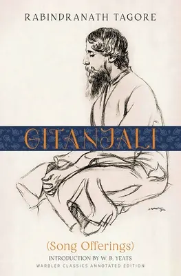 Gitandžali (Slavíkovi klasikové, komentované vydání) - Gitanjali (Warbler Classics Annotated Edition)