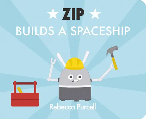 Robot Zip staví vesmírnou loď - Zip the Robot Builds a Spaceship