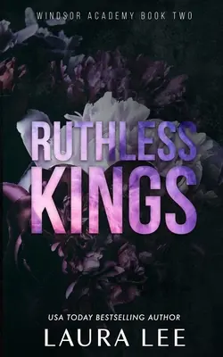 Bezohlední králové - speciální vydání: Temný román o šikaně na střední škole - speciální vydání - Ruthless Kings - Special Edition: A Dark High School Bully Romance