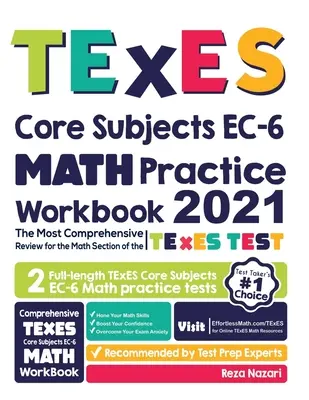 Cvičebnice TExES Core Subjects EC-6 Math Practice Workbook: Nejkomplexnější přehled pro matematickou část testu TExES Core Subjects - TExES Core Subjects EC-6 Math Practice Workbook: The Most Comprehensive Review for the Math Section of the TExES Core Subjects Test