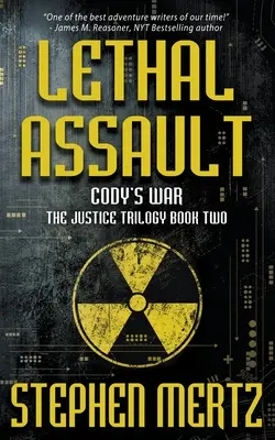 Smrtící útok: Dobrodružná série - Lethal Assault: An Adventure Series