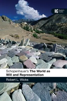 Schopenhauerův „Svět jako vůle a reprezentace - Schopenhauer's 'The World as Will and Representation'