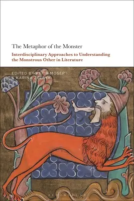 Metafora netvora: Interdisciplinární přístupy k porozumění monstróznímu druhému v literatuře - The Metaphor of the Monster: Interdisciplinary Approaches to Understanding the Monstrous Other in Literature
