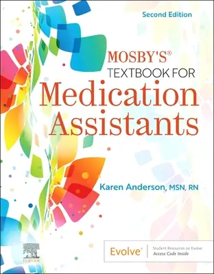 Mosbyho učebnice pro zdravotnické asistenty - Mosby's Textbook for Medication Assistants