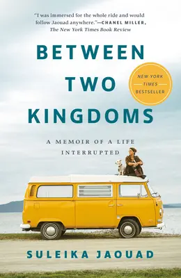 Mezi dvěma královstvími: Vzpomínky na přerušený život - Between Two Kingdoms: A Memoir of a Life Interrupted