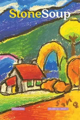 Stone Soup Magazine: březen 2022 - Stone Soup Magazine: March 2022