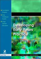 Rozvoj praxe v raném věku - Developing Early Years Practice