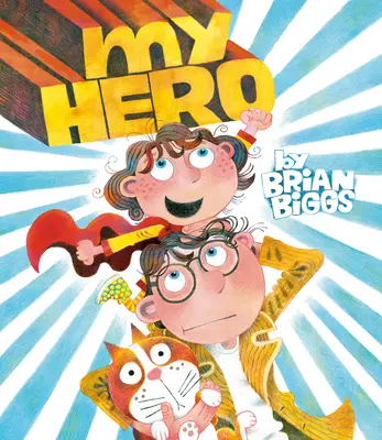Můj hrdina - My Hero