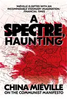 Přízrak, strašidlo - O Komunistickém manifestu - Spectre, Haunting - On the Communist Manifesto