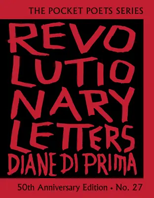 Revoluční dopisy: Vydání k 50. výročí: Série básníků do kapsy č. 27 - Revolutionary Letters: 50th Anniversary Edition: Pocket Poets Series No. 27