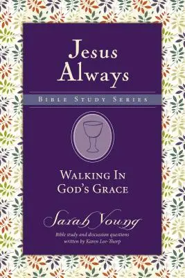 Kráčet v Boží milosti - Walking in God's Grace