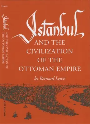 Istanbul a civilizace Osmanské říše - Istanbul and the Civilization of the Ottoman Empire