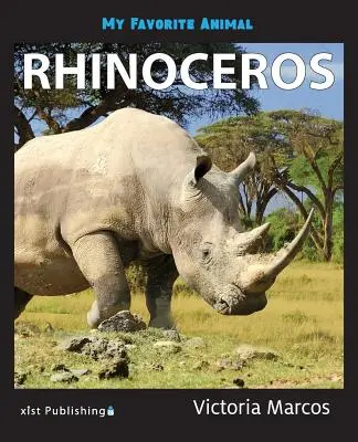Moje oblíbené zvíře: Nosorožec - My Favorite Animal: Rhinoceros