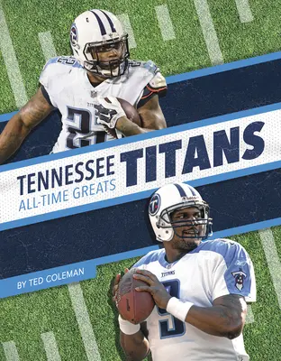 Tennessee Titans - nejlepší hráči všech dob - Tennessee Titans All-Time Greats