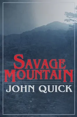 Divoká hora - Savage Mountain