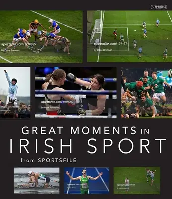 Velké okamžiky irského sportu - Great Moments in Irish Sport