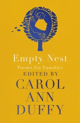 Prázdné hnízdo: Básně pro rodiny - Empty Nest: Poems for Families
